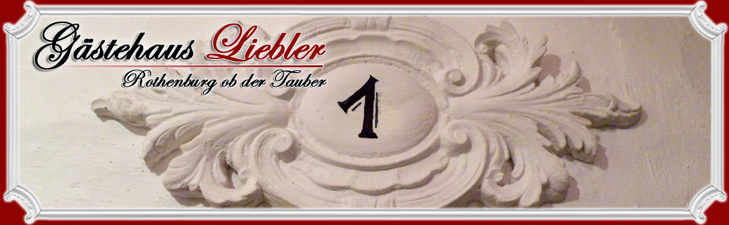 Gstehaus Liebler - Rothenburg ob der Tauber
