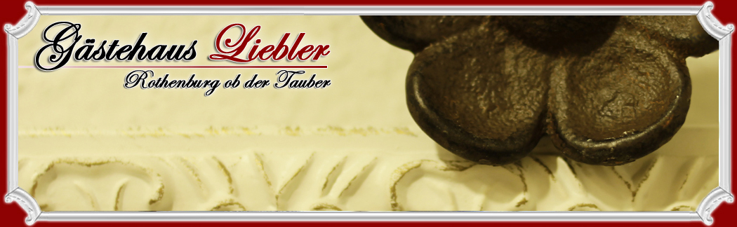 Gstehaus Liebler - Rothenburg ob der Tauber